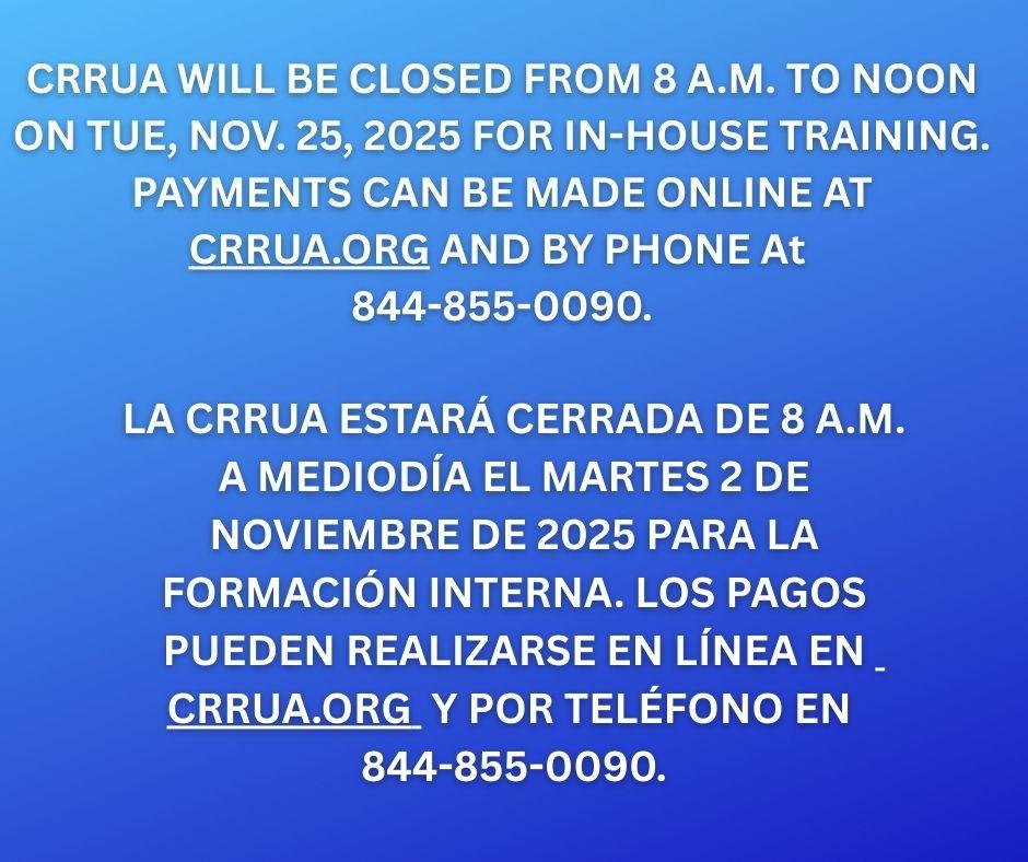 CRRUA will be closed from 8 a.m. to noon on Tues., Nov 2025, for in-house training.