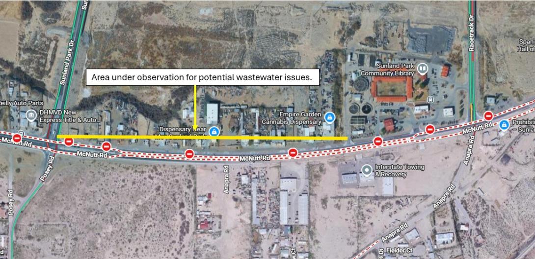 Map of McNutt Road showing the area under observation for potential wastewater issues, from Sunland Park Drive to the wastewater treatment facility near Racetrack Drive